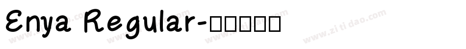 Enya Regular字体转换